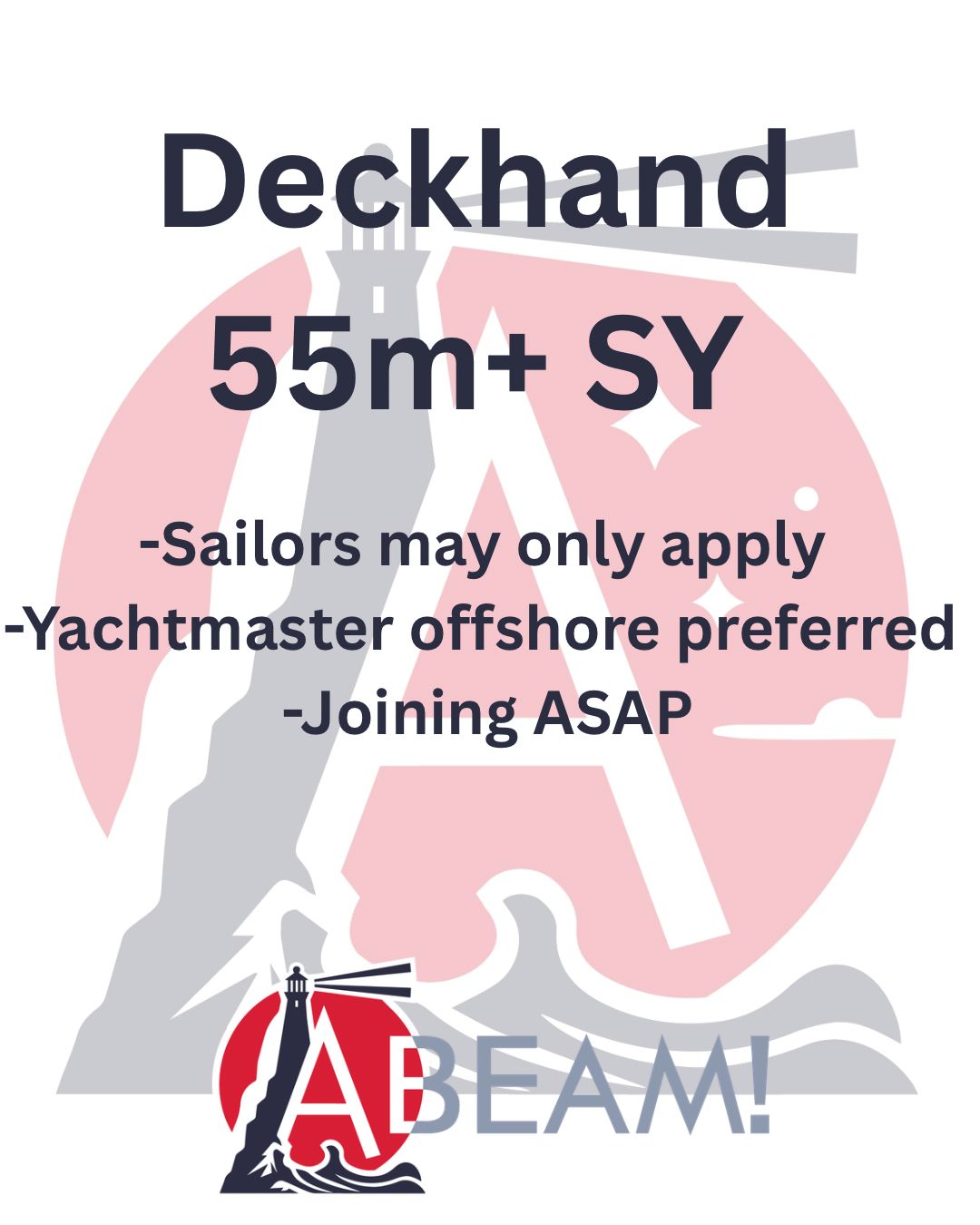 Deckhand on a private 55m+ Sail Yacht