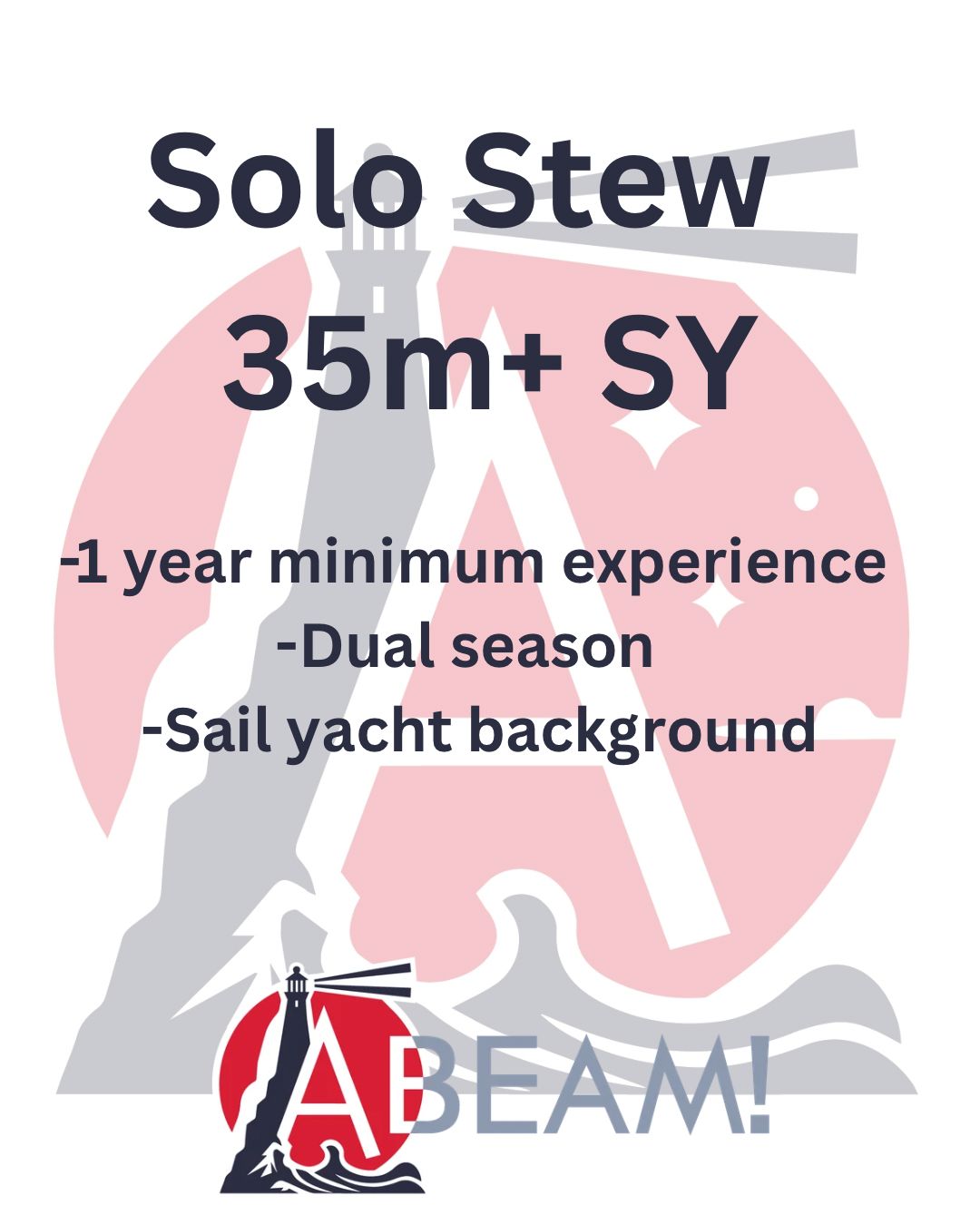 Stewardess for a 35+m SY