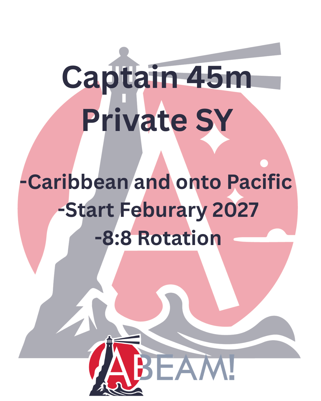 Rotational Captain for a 45m private SY